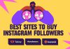 13 Best Sites to Buy Instagram Followers: Expert Advice Expert advice on how to buy Instagram followers